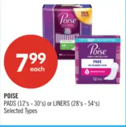 Shoppers Drug Mart POISE PADS (12's - 30's) or LINERS (28's - 54's) offer