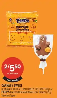 Shoppers Drug Mart CARNABY SWEET BELGIAN CHOCOLATE HALLOWEEN LOLLIPOP (30g) OR PEEPS HALLOWEEN MARSHMALLOW TREATS (85g) offer