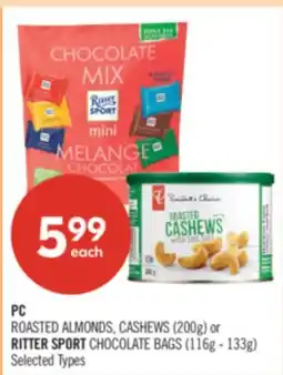 Shoppers Drug Mart PC ROASTED ALMONDS, CASHEWS (200g) or RITTER SPORT CHOCOLATE BAGS (116g - 133g) offer