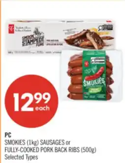Shoppers Drug Mart PC SMOKIES (1kg) SAUSAGES or FULLY-COOKED PORK BACK RIBS (500g) offer