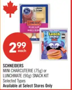 Shoppers Drug Mart SCHNEIDERS MINI CHARCUTERIE (75g) or LUNCHMATE (90g) SNACK KIT offer