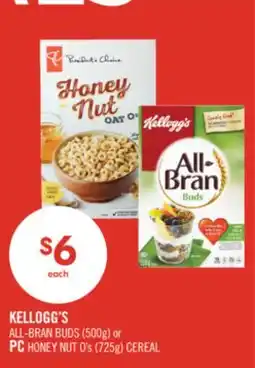 Shoppers Drug Mart KELLOGG'S ALL-BRAN BUDS (500g) or PC HONEY NUT 0's (725g) CEREAL offer