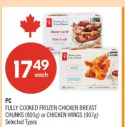 Shoppers Drug Mart PC FULLY COOKED FROZEN CHICKEN BREAST CHUNKS (800g) or CHICKEN WINGS (907g) offer