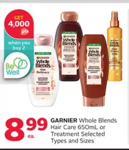Rexall GARNIER Whole Blends Hair Care offer