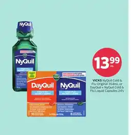 Rexall VICKS NyQuil Cold & Flu Original 35ml or DayQuil + NyQuil Cold & Flu Liquid Capsules 24's offer