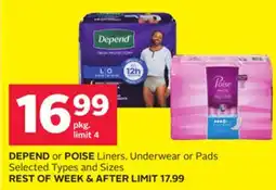 Rexall DEPEND or POISE Liners, Underwear or Pads offer