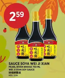 Kim Phat PEARL RIVER BRIDGE WEI JI XIAN SOY SAUCE offer