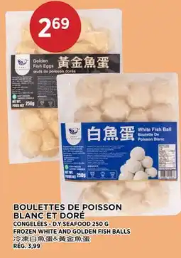 Kim Phat D.Y SEAFOOD FROZEN WHITE AND GOLDEN FISH BALLS offer