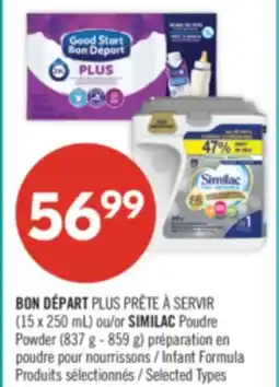 Pharmaprix BON DÉPART PLUS PRÊTE À SERVIR (15 x 250 mL) or SIMILAC Powder (837 g - 859 g) Infant Formula offer