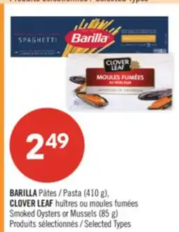 Pharmaprix BARILLA Pasta (410 g), CLOVER LEAF Smoked Oysters or Mussels (85 g) offer