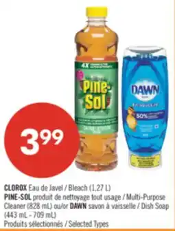 Pharmaprix CLOROX Bleach (1,27 L) PINE-SOL Multi-Purpose Cleaner (828 mL) or DAWN Dish Soap (443 mL - 709 mL) offer