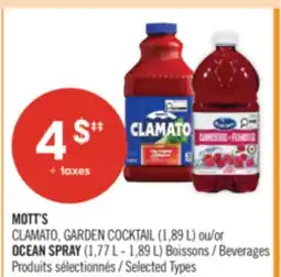 Pharmaprix MOTT'S CLAMATO, GARDEN COCKTAIL (1,89 L) ou OCEAN SPRAY Boissons offer