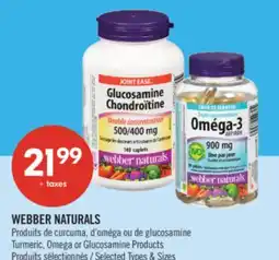 Pharmaprix WEBBER NATURALS Turmeric, Omega or Glucosamine Products offer