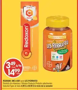 Pharmaprix REDOXON, ONE A DAY or LES PIERRAFEU offer