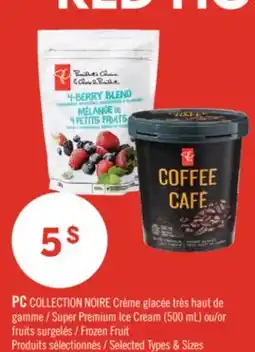 Pharmaprix PC COLLECTION NOIRE Super Premium Ice Cream (500 mL) or Frozen Fruit offer