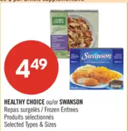 Pharmaprix HEALTHY CHOICE or SWANSON Frozen Entrees offer