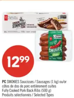 Pharmaprix PC SMOKIES Sausages (1 kg) or Fully Cooked Pork Back Ribs (500 g) offer