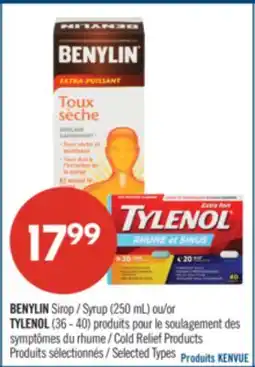 Pharmaprix BENYLIN Syrup (250 mL), SINUTAB Caplets (48's) or TYLENOL (36's - 40's) Cold Relief Products offer