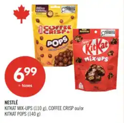 Pharmaprix NESTLÉ KITKAT MIX-UPS (110 g), COFFEE CRISP or KitKat POPS (140 g) offer