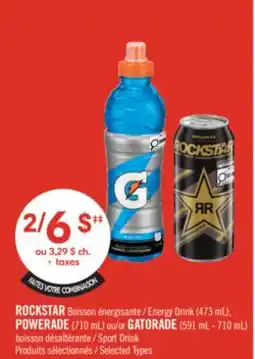 Pharmaprix ROCKSTAR Energy Drink (473 mL), POWERADE (710 mL) or GATORADE (591 mL - 710 mL) Sport Drink offer