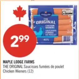 Pharmaprix MAPLE LODGE FARMS THE ORIGINAL Chicken Wieners offer