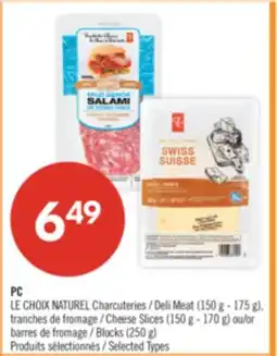 Pharmaprix PC Deli Meat (150 g - 175 g), Cheese Slices (150 g - 170 g) or Blocks (250 g) offer