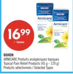 Pharmaprix BOIRON ARNICARE Topical Pain Relief Products (45 g - 120 g) offer
