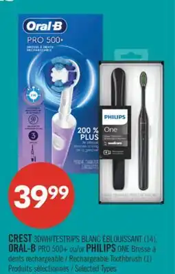 Pharmaprix CREST 3DWHITESTRIPS (14), ORAL-B PRO 500+ or PHILIPS ONE Rechargeable Toothbrush (1) offer