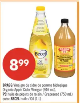 Pharmaprix BRAGG Organic Apple Cider Vinegar (946mL), PC Grapeseed (750mL) or BECEL Oil (1L) offer