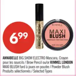 Pharmaprix ANNABELLE BIG SHOW ELECTRO Mascara, Brow Pencil or RIMMEL LONDON MAXI BLUSH Powder Blush offer