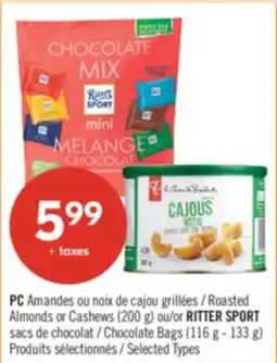 Pharmaprix PC Roasted Almonds or Cashews (200 g) or RITTER SPORT Chocolate Bags (116 g - 133 g) offer