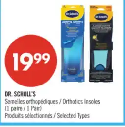 Pharmaprix DR. SCHOLL'S Orthotics Insoles offer