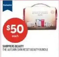 Shoppers Drug Mart Shoppers beauty the autumn skin reset beauty bundle offer