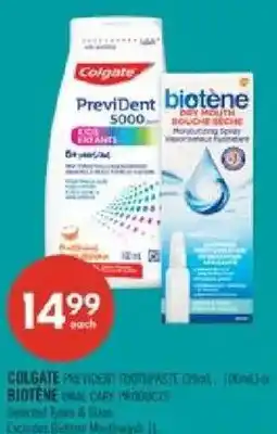 Shoppers Drug Mart Colgate prevident toothpaste or biotene oral care products offer