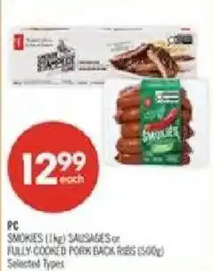 Shoppers Drug Mart PC smokies sausages or fully cooked pork back ribs offer