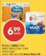 Shoppers Drug Mart pc max or royale tiger paper towels 2 roll offer