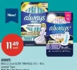 Shoppers Drug Mart Always maxi or ultra thin pads offer