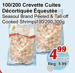 Marche C&T Seasoul Brand Peeled & Tail-off Cooked Shrimp offer