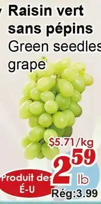 Marche C&T Raisin vert sans pépins offer