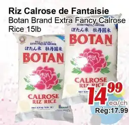 Marche C&T Botan Brand Extra Fancy Calrose Rice offer
