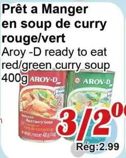 Marche C&T Prêt à Manger en soup de curry rouge/vert offer