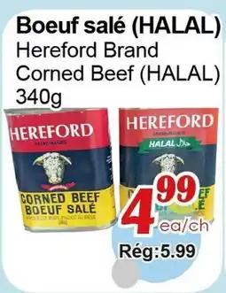 Marche C&T Hereford Brand Corned Beef (HALAL) offer