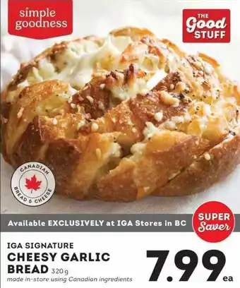 Iga signature cheesy garlic bread
