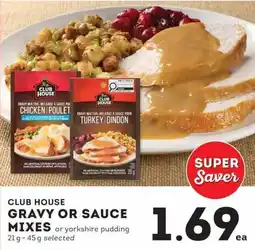 IGA Club House gravy or sauce mixes offer