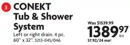 Home Hardware CONEKT Tub & Shower System offer
