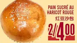 Marché Lian Tai PAIN SUCRÉ AU HARICOT ROUGE offer
