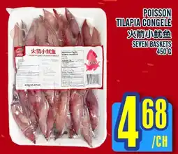 Marché Lian Tai POISSON TILAPIA CONGELE offer
