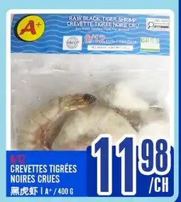 Marché Lian Tai CREVETTES TIGRÉES NOIRES CRUES offer
