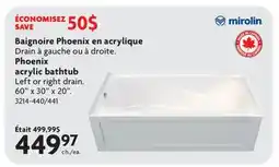 Home Hardware Phoenix acrylic bathtub offer