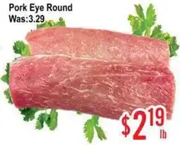 Skyland Foodmart Pork Eye Round offer